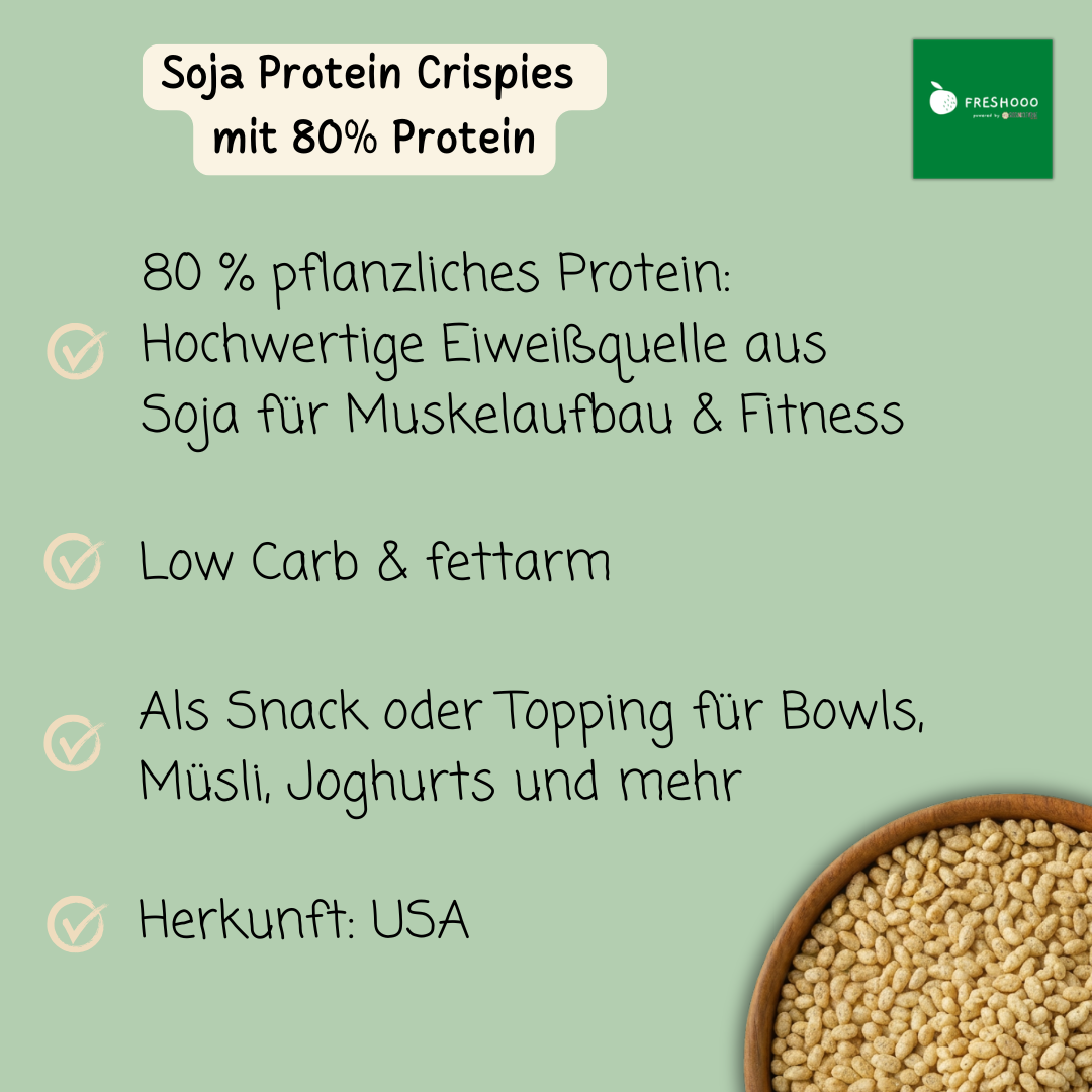 freshooo® Soja Protein Crispies | mit 80% Protein