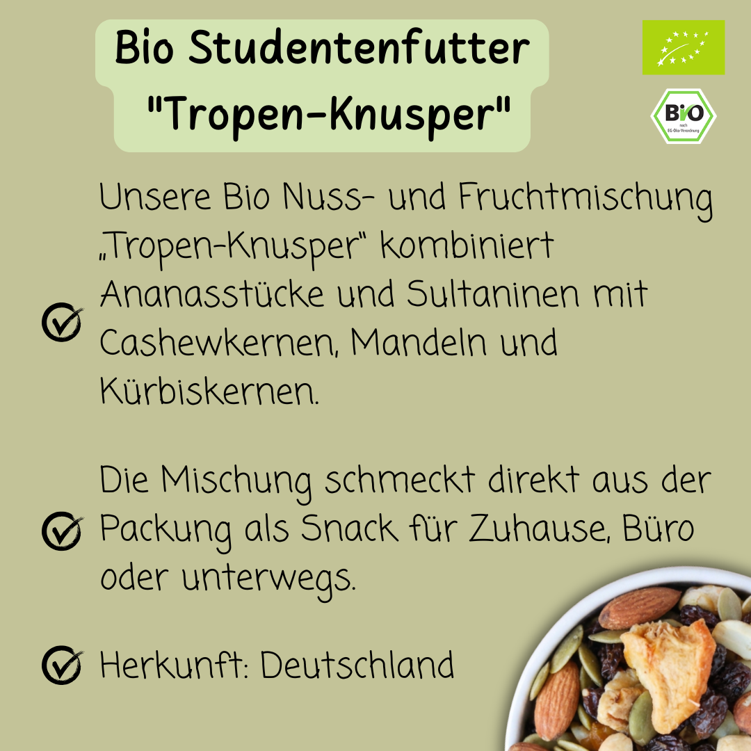 Bio Nuss- und Fruchtmischung | "Tropen-Knusper" | mit Ananas-Tidbits, Cashews & Kürbiskerne