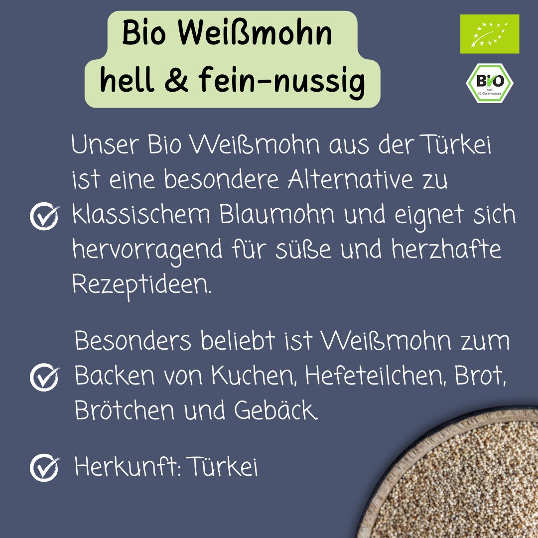 Bio Weißmohn | hell & fein-nussig