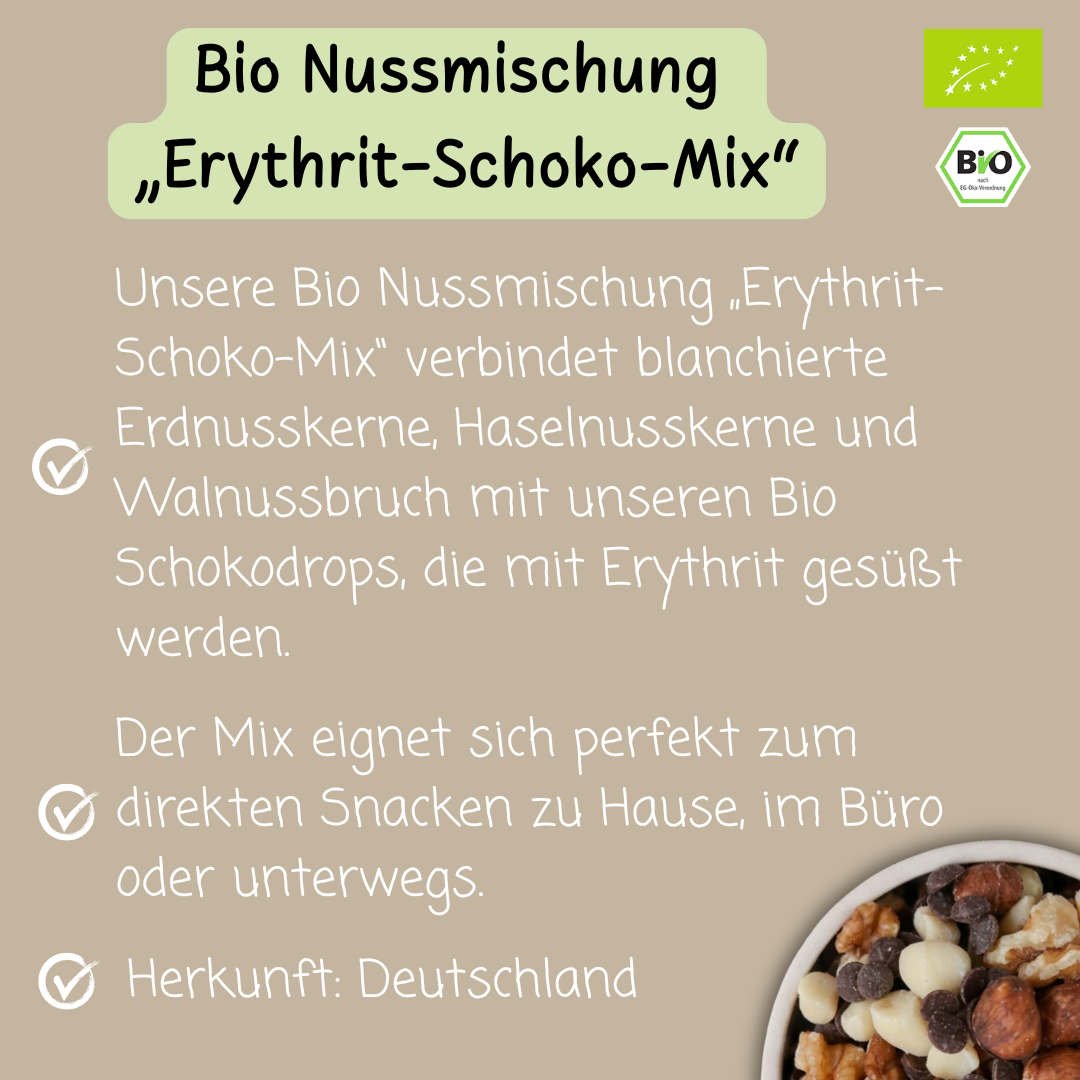 Bio Nussmischung „Erythrit-Schoko-Mix“ | mit Erythrit-Schokodrops